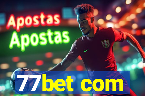 77bet com